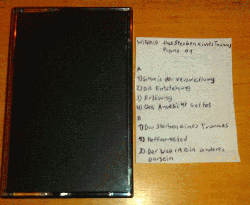 Wigrid : Das Sterben eines Traumes